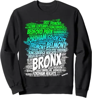 Boogie down Bronx new York city Pride Map area like a zoo Sweatshirt