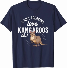 I Just Freaking Love Kangaroos Gift for Australia Joey Roo T-Shirt