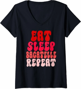 Womens Eat Sleep Bagatelle Repeat for Men and Women funny Gifts V-Neck T-Shirt